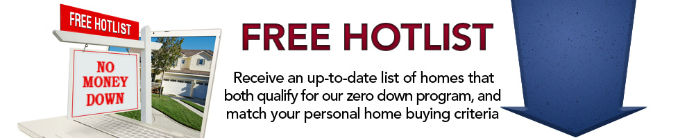 Hotlist of Zero Down Properties Image